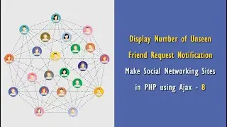 Display Friend Request Notification | Make Social Networking Sites in PHP using Ajax - 8