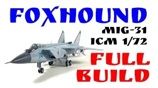 FOXHOUND ICM MiG-31 jet fighter 1/72nd scale kit - how do you build it? 1080p