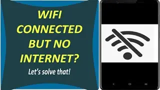 Fix Android WiFi Problem Connected To Wifi But No Internet 2023 |  Connected to wifi but no Internet