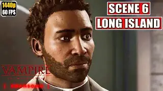 Vampire The Masquerade Swansong [Scene 6 - Long Island] Gameplay Walkthrough [Full Game] No Commenta