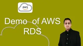 Demo- AWS RDS |Amazon RDS | Relational Database Service on AWS |