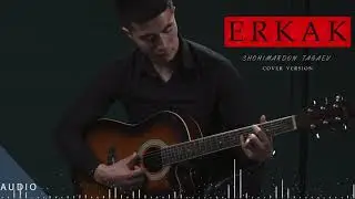 Shohimardon Tagaev  "Erkak"   Audio 2021