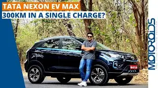 Tata Nexon EV Max | Review+ Range Test | Mumbai To Pune And Back In a Single Charge? | Motoroids