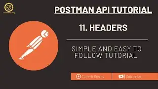 Postman API Testing Tutorial: 11 - Headers