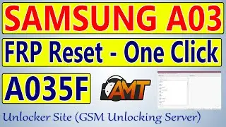 Samsung A03 (SM-A035F) FRP Bypass By Android Multi Tool