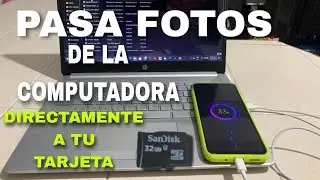 cómo PASAR FOTOS directamente de la COMPUTADORA a la TARJETA SD