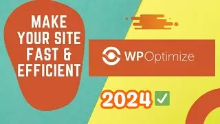 WP Optimize WordPress Plugin 2024 Tutorial 🔥 Best Settings in 5 Minutes 💯