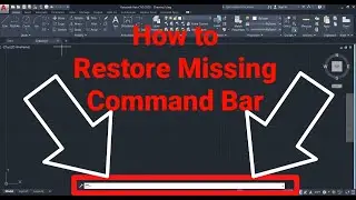 AutoCAD Command Line not Showing |AutoCAD How To Restore Missing Command Bar In AutoCAD 2020|