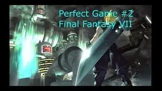 Final Fantasy 7 Perfect Game Challenge #2