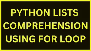 Python List Comprehension Using 