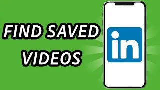 How to find saved videos on LinkedIn (FULL GUIDE)