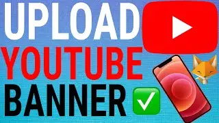 How To Change YouTube Banner on Mobile