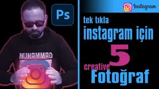 INSTAGRAM İÇİN (Creative) FOTOĞRAF DÜZENLEME TEKNİKLERİ | Tek tıkla  | Photoshop Tutorial