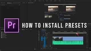 How to easily Install Presets in Premiere Pro CC 2020