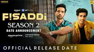 FISADDI SEASON 2 TRAILER | Amazon MxPlayer | Bhuvan Arora | Fisaddi Season 2 Release Date