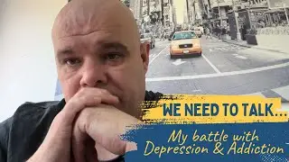 We need to talk….. My battle with Depression & Addiction.