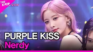 PURPLE KISS, Nerdy (퍼플키스, Nerdy) [THE SHOW 220802]