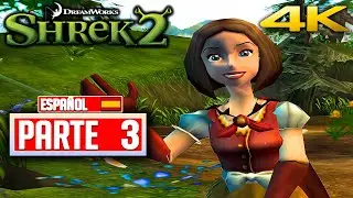 Shrek 2 - Gameplay Español | Walkthrough Parte 3 [4K 60FPS] (PS2, XBOX, Gamecube)