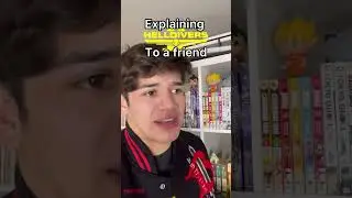 Explaining Helldivers 2 to a friend 