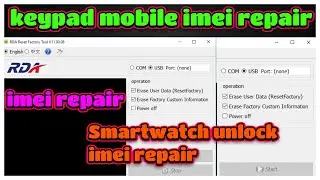 RDA All In One Tool Collection For Mobile and Smartwatch Free | RDA Cpu Unlock tool | imei repair