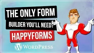 HappyForms: Is This The Last Form Builder Youll Ever Need?