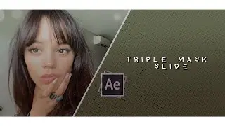 TRIPLE MASK SLIDE | after effects