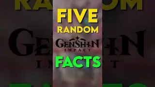 New Random Facts About Genshin Impact #shorts