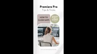 🧲 How to close gaps between clips in Premiere Pro? #shorts #PremierePro