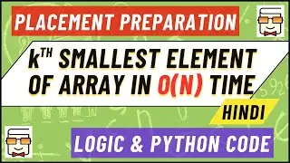 Kth Smallest Element in O(n) time | Placement Preparation | Count Sort | Arrays| Hindi [Question 3B]