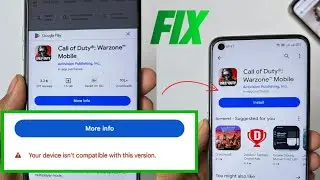cod warzone mobile your device isn't compatible with this version | cod warzonedevice not compatible