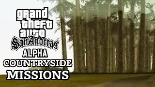 GTA San Andreas Alpha Edition All Countryside Missions