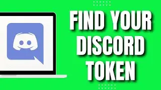 How to Find Your Discord Token (Quick 2023)