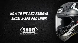 How to Fit and Remove Shoei X-SPR Pro Liner