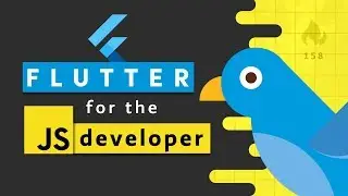 Flutter for the JS Developer