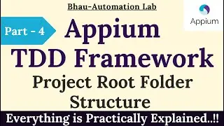 appium framework for android | appium latest tutorial | android app automation testing foldersPart-4