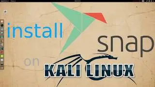How to install Snapd manager snap packages with Terminal on Kali Linux