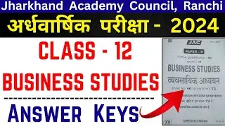 BST Class 12 Answer keys/SA-1 Business studies answer keys 2024/jac board bst class 12 answer keys