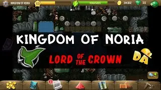 Kingdom of Noria | Lord of the Crown #4 (2020) | Diggy's Adventure