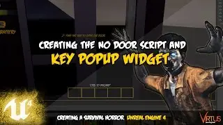 No Door Key Popup - #37 Creating A Survival Horror (Unreal Engine 4)