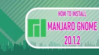 How to install Manjaro Linux OS 20.1.2 on VMware Workstation 17 | Linux OS