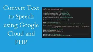 Convert Text to Speech using Google Cloud and PHP