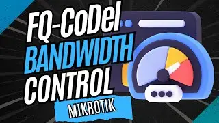 How to Set Up FQ CoDel on MikroTik – Reduce Latency & Improve Network Performance!