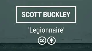 Scott Buckley - Legionnaire [Epic Orchestral CC-BY]