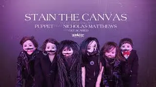 Stain The Canvas - Puppet (Official Audio Stream)