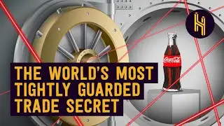 How Coca Cola (Actually) Keeps Its Secret Recipe Secret