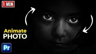 How To ANIMATE Photos In Premiere Pro in 1 Minute | Best Way