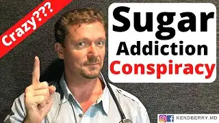 Sugar Addiction CONSPIRACY (It’s Happened Before) 2024