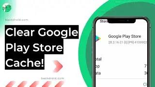 How to Clear the Google Play Store Cache (1 Minute ONLY)