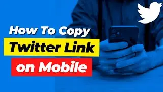 How To Copy Your Twitter Profile Link On Mobile