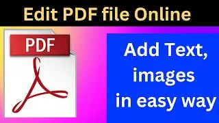 How to Edit PDF File Online in PC | How to add or remove in pdf file online| Pdf file edit in Laptop